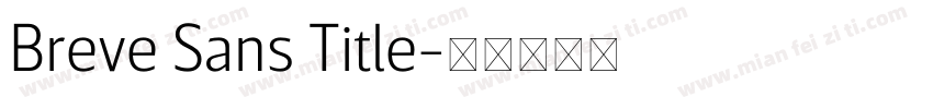 Breve Sans Title字体转换